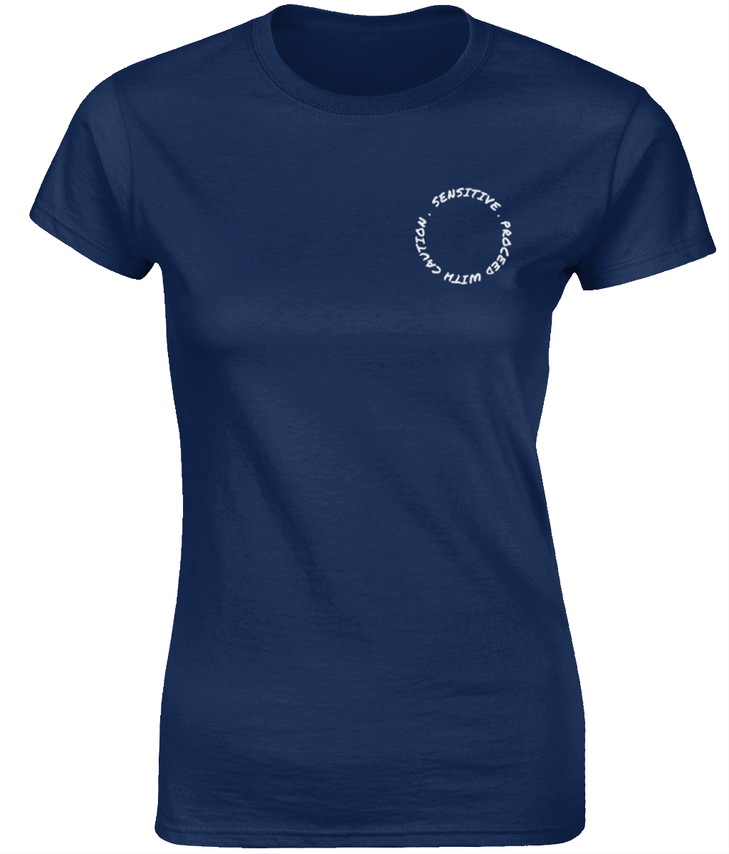 SENSITIVE - WOMEN TSHIRT